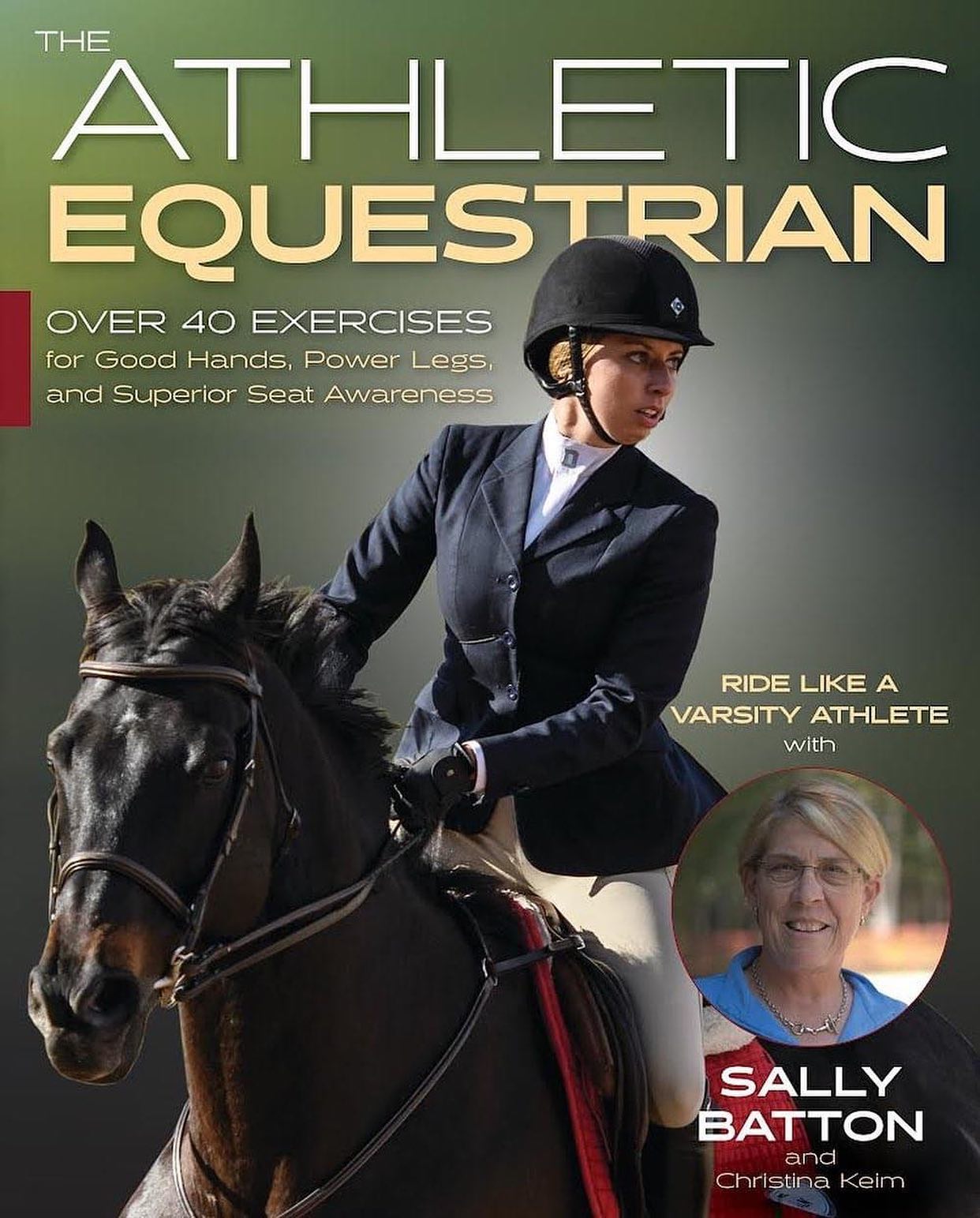 The Athletic Equestrian by Sally Batton and Christina Keim
